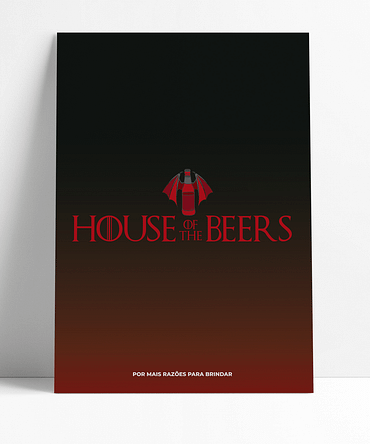 Ilustração pôster em vermelho e preto com o desenho de uma garrafa com asas de dragão e a frase House of the Beers escrita abaixo.